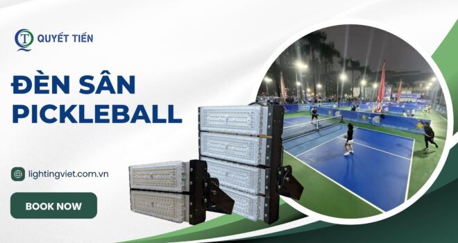 Đèn sân Pickleball LTV