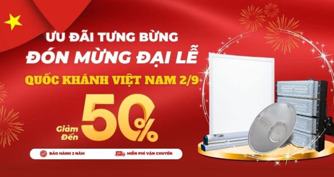 Đèn LED Quyết Tiến sale chào mừng quốc khánh Việt Nam